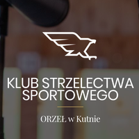 Klub Strzelectwa Sportowego "Orzeł" w Kutnie